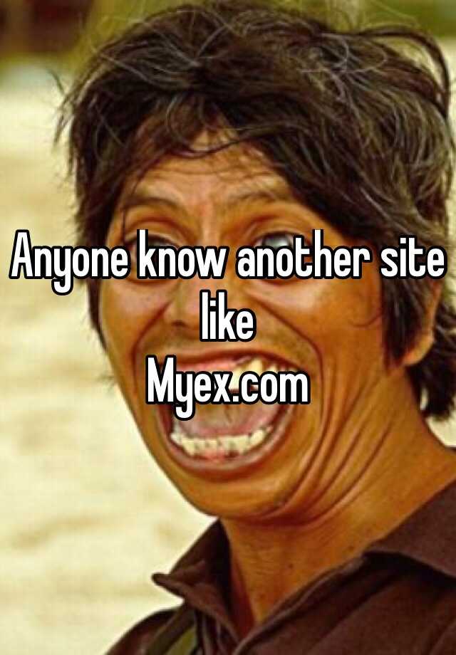 Websites Like Myex
